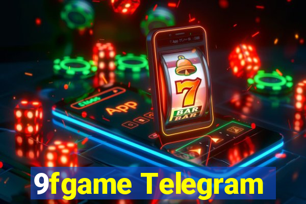 9fgame Telegram